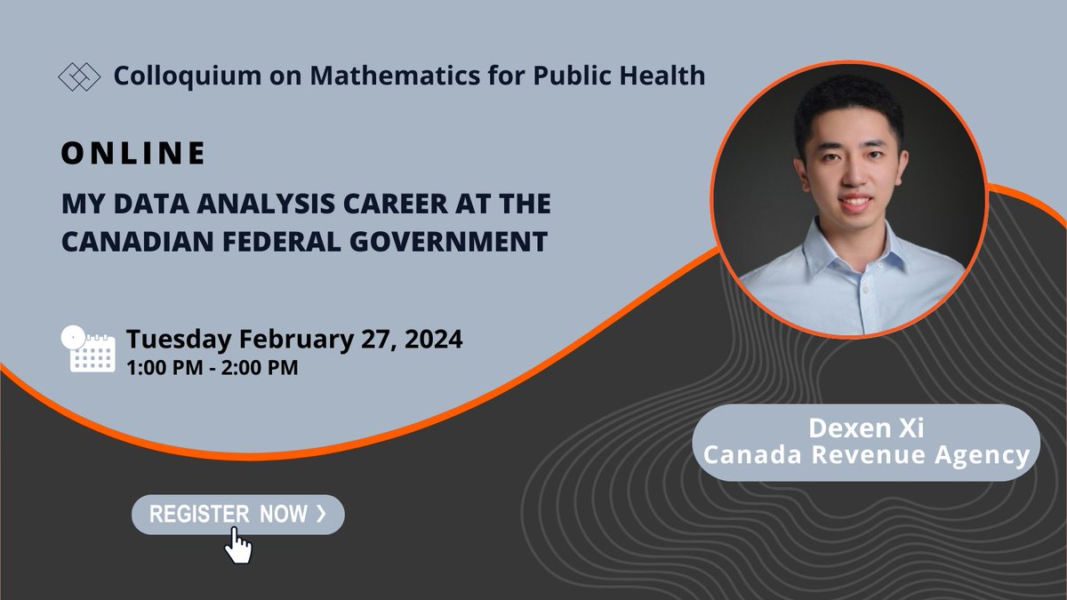 Mathematics for Public Health (@m4publichealth) on Twitter photo The MfPH Colloquium will be hosting an exciting career-focused session that will be led by Dr. Dexen Xi. He will discuss the trajectory of his career as a quantitative analyst at the <a href="/CanRevAgency/">Canada Revenue Agency</a>. Join us on Feb 27 at 1 PM. For more info & registration: tinyurl.com/3rnz24jr The MfPH Colloquium will be hosting an exciting career-focused session that will be led by Dr. Dexen Xi. He will discuss the trajectory of his career as a quantitative analyst at the <a href="/CanRevAgency/">Canada Revenue Agency</a>. Join us on Feb 27 at 1 PM. For more info & registration: tinyurl.com/3rnz24jr