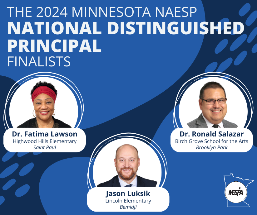 MESPAprincipals's tweet photo. ๐๐ We're excited to announce Dr. @FatimaThanks from @SPPS_News, @LincolnElement from Bemidji and Dr. Ronald Salazar from @ISD279 are finalists for Minnesota's National Distinguished Principal, awarded by #MESPA and @NAESP . https://t.co/84Fv6AYFdH https://t.co/Q3FMzzk6gg