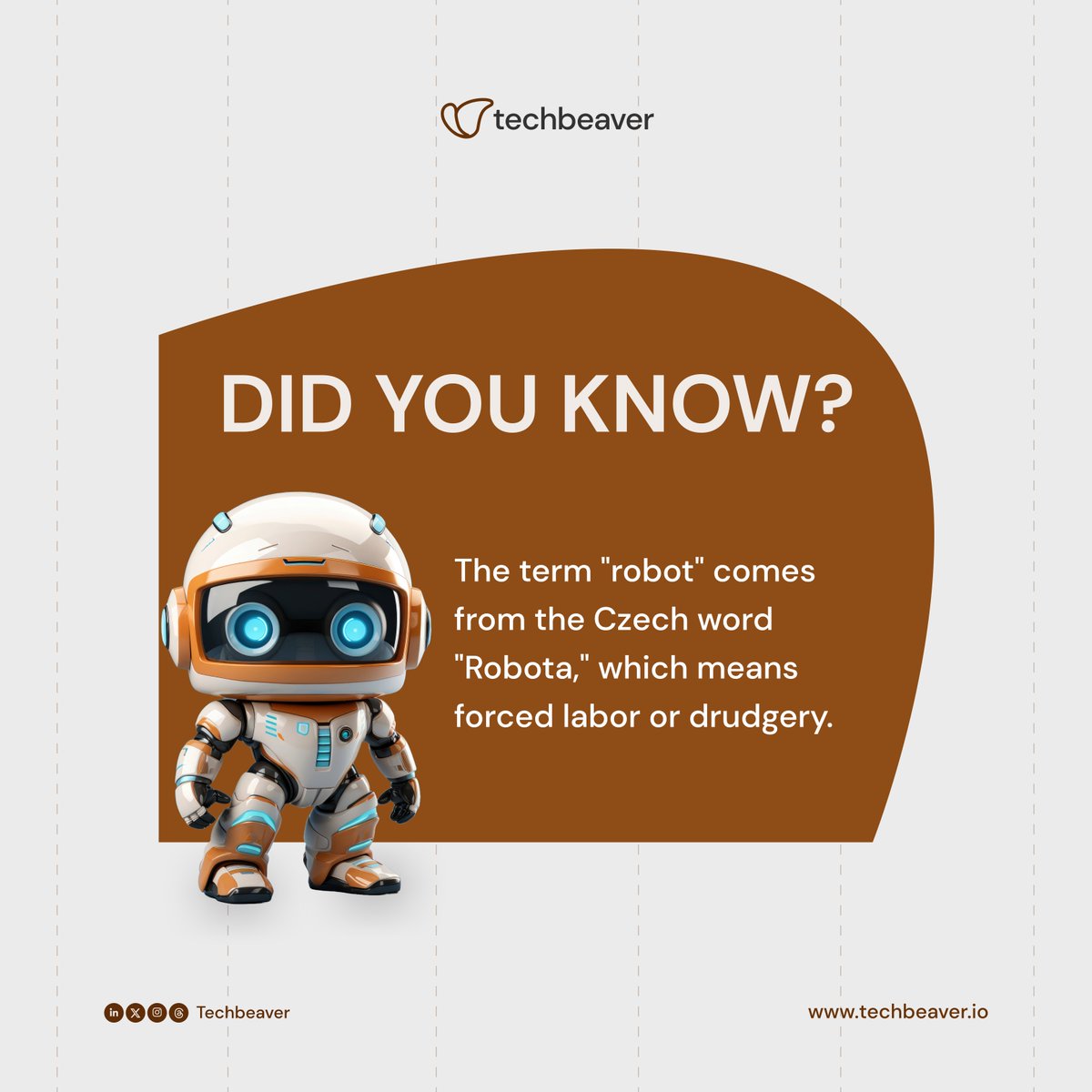 techbeaver_io's tweet image. Next time you marvel at the capabilities of a robot, remember its humble origin in the word &apos;Robota,&apos; a poignant reminder of its early association with labor and drudgery. Yet, today&apos;s robots redefine possibilities! 

#TechEtymology #DidYouKnow #Techfact #Robot #Techbeaver