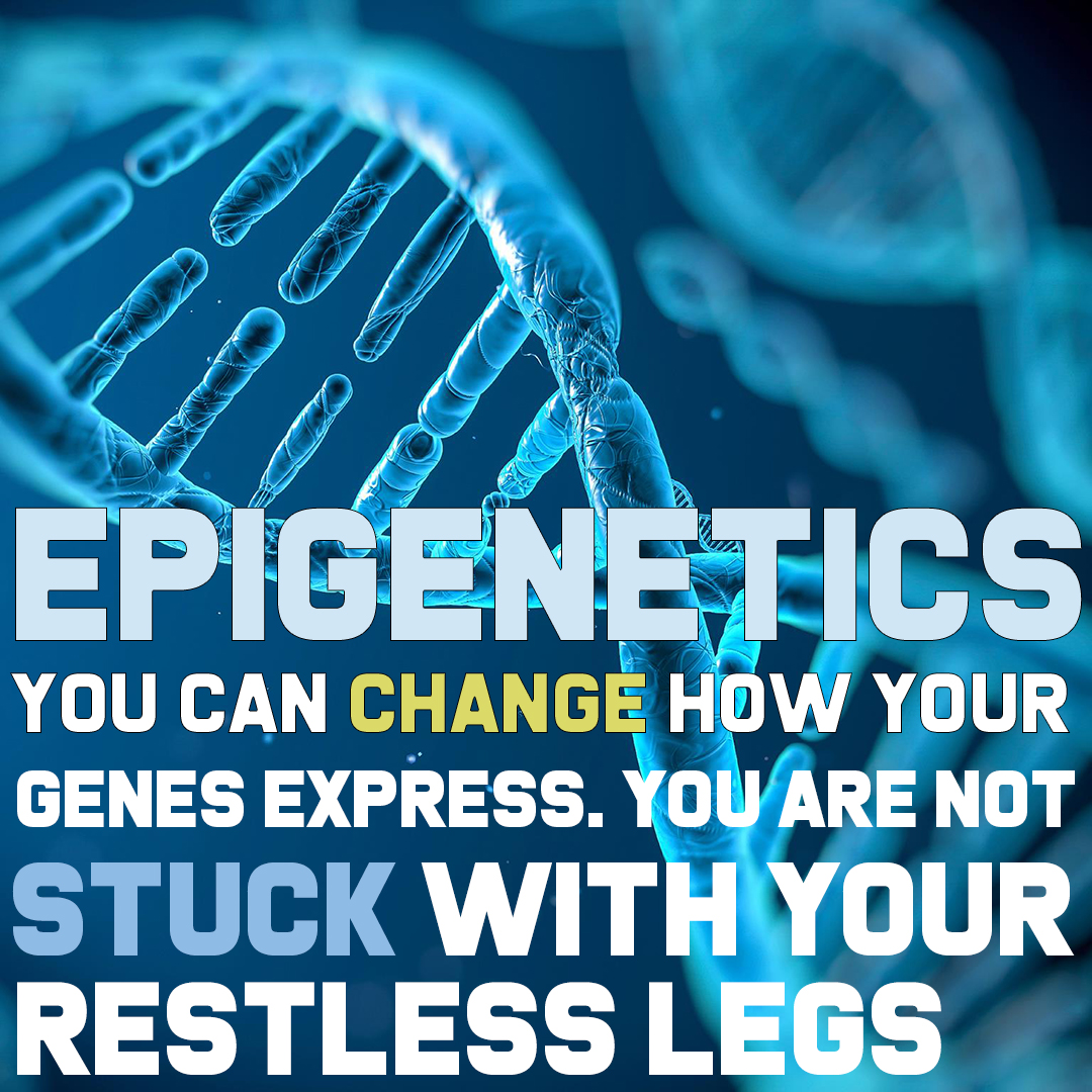 RLS_Remedy's tweet photo. This discovery of how genes function releases everyone from the belief that they're STUCK with the genes they inherited ... and that the medical affliction they have, can never go away. 
 
Epigenetics teaches us that we can modify how our genes express.

https://t.co/OQt4oPQ3H2 https://t.co/hk4vivBCvz