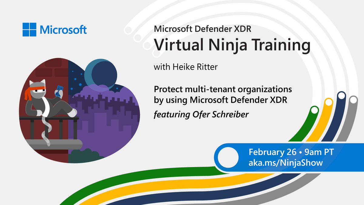 Jump into the powerful capabilities of #Microsoft #DefenderXDR for Multi-Tenant Orgs & #MSSPs with us! Our newest Ninja Training conversation airs Monday Feb 26 @ 9 AM PT. Don't miss out! 🔒💻 #CyberSecurity Visit us & add episodes to your 📅 >> aka.ms/ninjashow