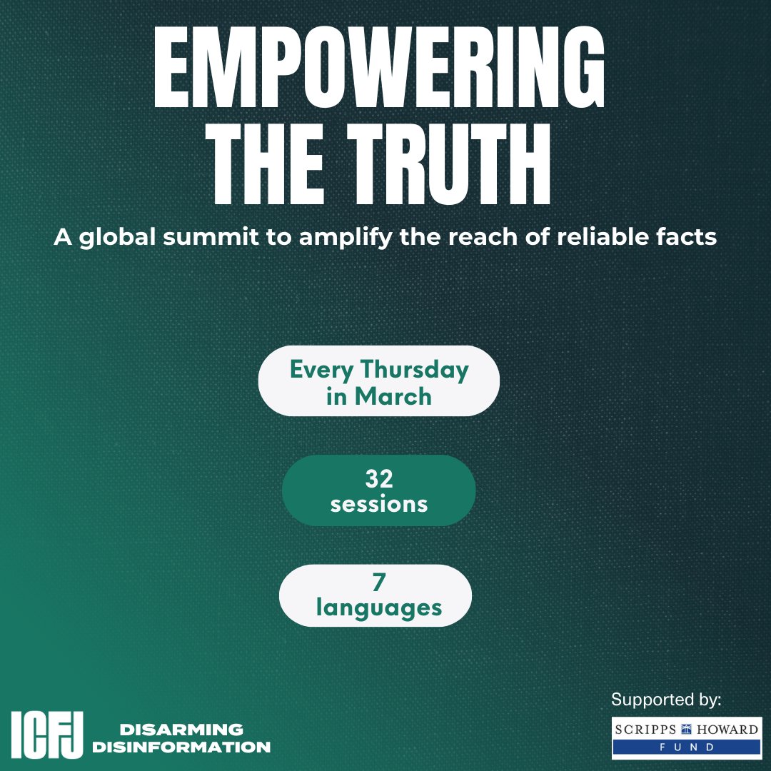 Big news! We’re hosting the second edition of our Empowering the Truth Global Summit. We invite you to stop what you are doing every Thursday in March to focus on how to fight disinformation by spreading the truth. Register now: icfj.org/our-work/empow… @ScrippsHowardFd