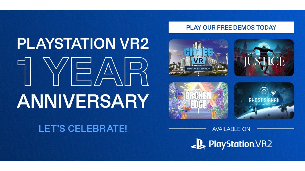 Happy 1st Anniversary of #PSVR2! 

To celebrate this anniversary we've decided to give free trials for all our titles released on the platform! Enjoy: 
🧛 Vampire: The Masquerade - Justice
🚀 Ghost Signal: A Stellaris Game
🏙️ Cities: VR - Enhanced Edition
⚔️ Broken Edge