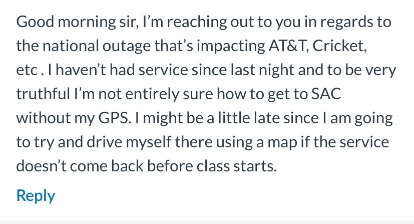 I never thought I’d have to tell a professor I would be running late to a class because of THIS 

#outage #CricketWireless #attoutage