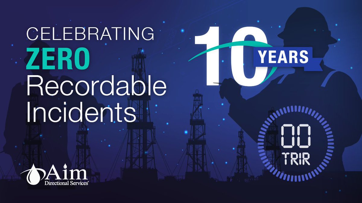 AimDirectional's tweet photo. We are proud of achieving such a significant milestone of 10 years with a zero Total Recordable Incident Rate (TRIR). We thank each and every one of our employees and team members for always striving for greatness and for prioritizing safety in their daily operations. https://t.co/IEHiEHtLH7