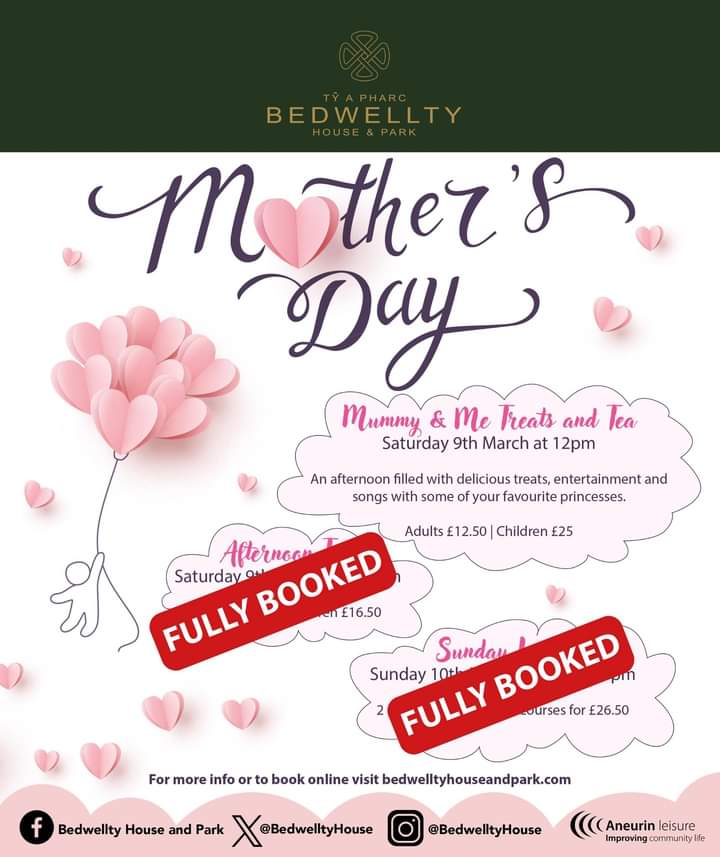 Our Mother's Day Afternoon Teas & Sunday Lunches March are now fully booked. We still have spaces available for the Mummy & Me Treats and Tea with the princesses on Saturday 9th March at 12pm. For more info, or to book online visit bedwelltyhouseandpark.com/events-at-bhap