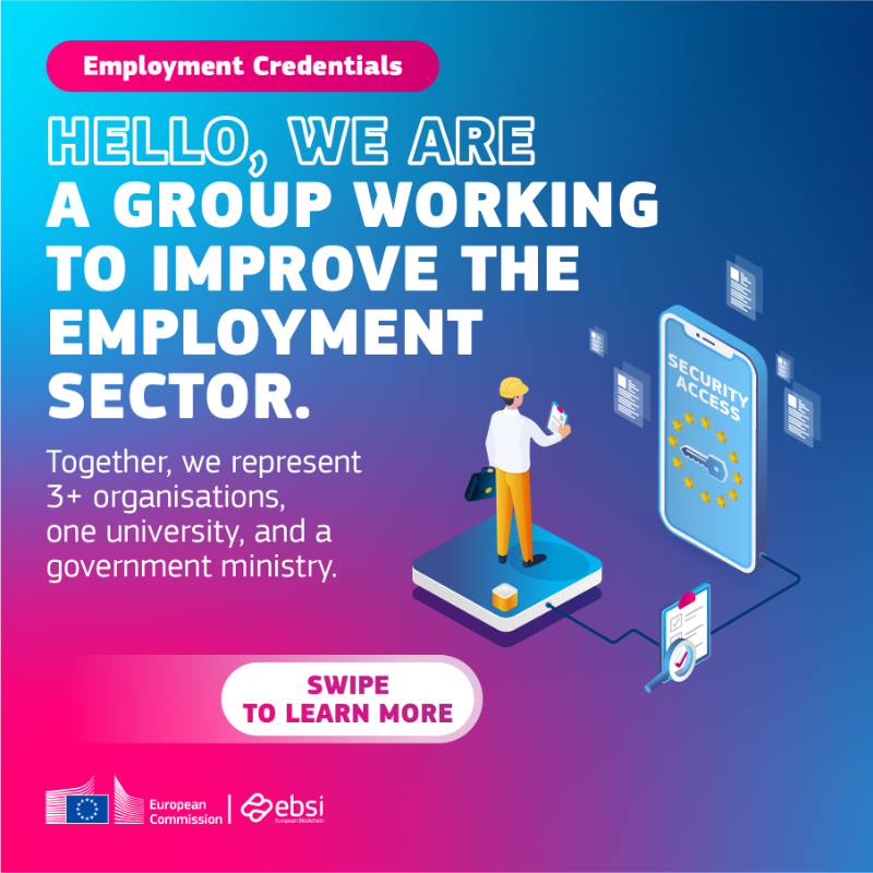 EU_EBSI's tweet photo. 👩‍💻 Meet the Employment Credentials project! 👏

This initiative helps workers easily move across borders for work by facilitating the verification process of work certificates for HR departments.

👇 Dive into more details about this project and others on the EBSI website!