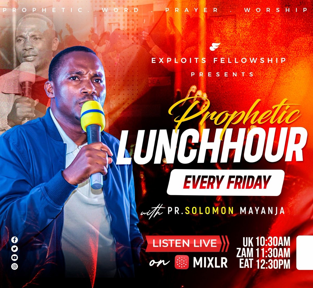 Join us Live for a Friday Prophetic Prayer Moment on Mixlr at 12:30pm. Your miracle is waiting for you. #ExploitsFellowship