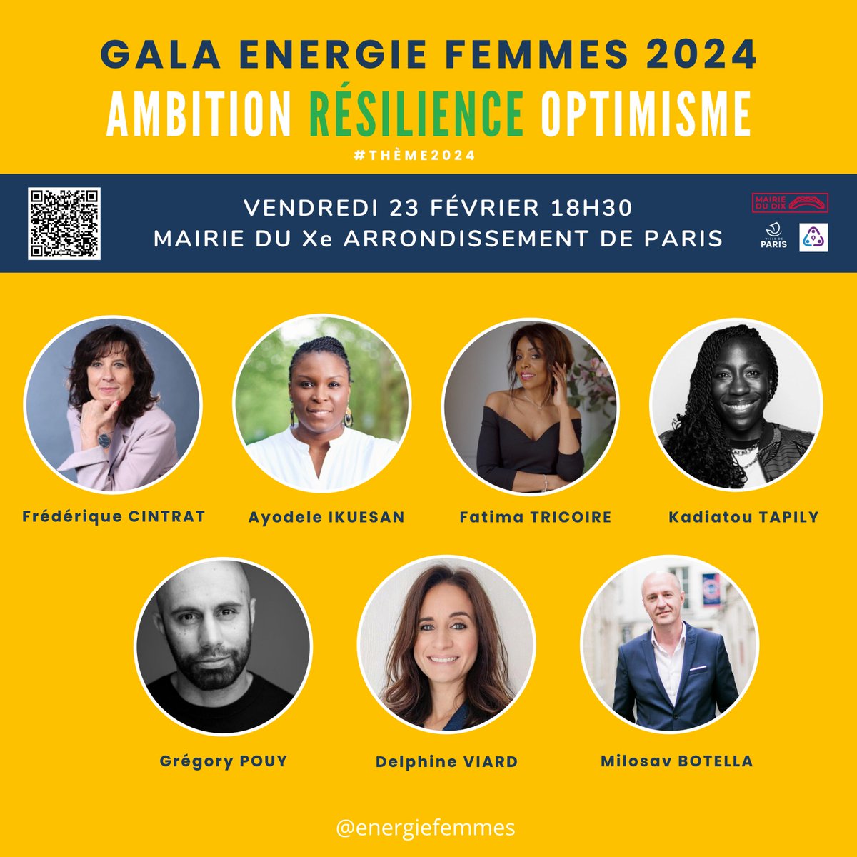 ENERGIE Femmes (@energie_femmes) on Twitter photo 𝗝-𝟭 avant notre 𝗚𝗮𝗹𝗮 𝗮𝗻𝗻𝘂𝗲𝗹 𝗱’𝗘𝗻𝗲𝗿𝗴𝗶𝗲 𝗙𝗲𝗺𝗺𝗲𝘀 sur la thématique de l’année 2024 “𝗔𝗺𝗯𝗶𝘁𝗶𝗼𝗻, 𝗥𝗲́𝘀𝗶𝗹𝗶𝗲𝗻𝗰𝗲 𝗲𝘁 𝗢𝗽𝘁𝗶𝗺𝗶𝘀𝗺𝗲” ! 🔥Retrouvons-nous demain 𝘃𝗲𝗻𝗱𝗿𝗲𝗱𝗶 𝟮𝟯 𝗳𝗲́𝘃𝗿𝗶𝗲𝗿 à <a href="/Mairie10Paris/">Mairie du 10e</a> ➡️ lnkd.in/eHD9DsyY 𝗝-𝟭 avant notre 𝗚𝗮𝗹𝗮 𝗮𝗻𝗻𝘂𝗲𝗹 𝗱’𝗘𝗻𝗲𝗿𝗴𝗶𝗲 𝗙𝗲𝗺𝗺𝗲𝘀 sur la thématique de l’année 2024 “𝗔𝗺𝗯𝗶𝘁𝗶𝗼𝗻, 𝗥𝗲́𝘀𝗶𝗹𝗶𝗲𝗻𝗰𝗲 𝗲𝘁 𝗢𝗽𝘁𝗶𝗺𝗶𝘀𝗺𝗲” ! 🔥Retrouvons-nous demain 𝘃𝗲𝗻𝗱𝗿𝗲𝗱𝗶 𝟮𝟯 𝗳𝗲́𝘃𝗿𝗶𝗲𝗿 à <a href="/Mairie10Paris/">Mairie du 10e</a> ➡️ lnkd.in/eHD9DsyY