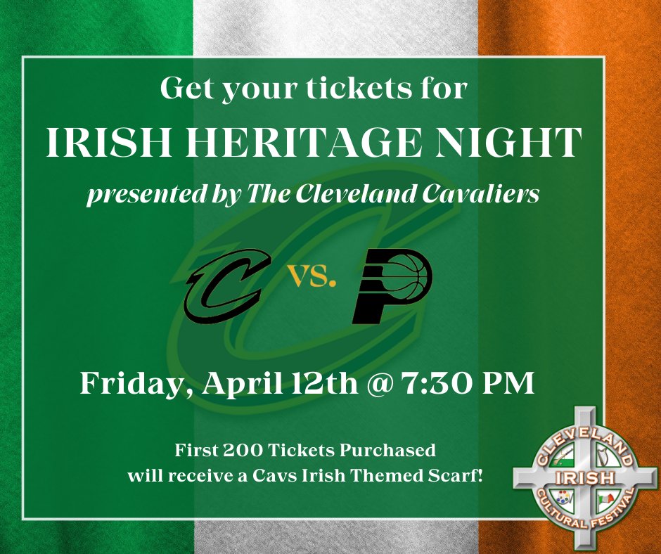 cleveland_irish's tweet photo. Join us for Irish Heritage Night Friday, April 12th at 7:30 PM as the Cavs take on the Indiana Pacers! The first 200 tickets purchased will receive a Cavs Irish Themed Scarf! Visit https://t.co/zWJOaowXzj  to get your tickets!
#ClevelandCavaliers #IrishHeritageNight #CICF https://t.co/90eS8siKH6