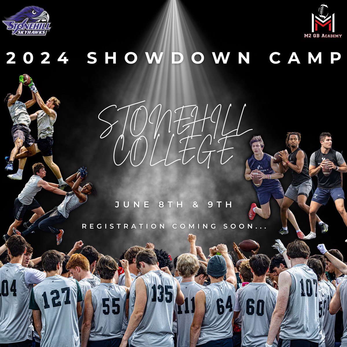 M2 QB Academy (@m2_qbacademy) on Twitter photo 🚨: We are excited to announce our return to <a href="/StonehillFB/">Stonehill Football #DIG</a> for Year 6 of our Showdown Camp
🗓️: Save the date: June 8th-9th
Top area QBs, WRs, TEs, & DBs- come compete, develop, & get exposure. Last year we had 50+ college coaches attend. Registration coming soon!
<a href="/ShowdownCamp/">Showdown VI 2024</a> 🚨: We are excited to announce our return to <a href="/StonehillFB/">Stonehill Football #DIG</a> for Year 6 of our Showdown Camp
🗓️: Save the date: June 8th-9th
Top area QBs, WRs, TEs, & DBs- come compete, develop, & get exposure. Last year we had 50+ college coaches attend. Registration coming soon!
<a href="/ShowdownCamp/">Showdown VI 2024</a>