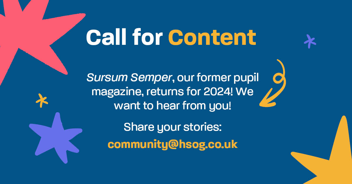 💡 If you're an FP of HSOG with a story you'd like to share, then please get in touch with us before Fri 26 April at: community@hsog.co.uk.

🤗 Interested in advertising? We'd love to share further details with you, so please do reach out to us!

#HSOGCommunity #SursumSemper