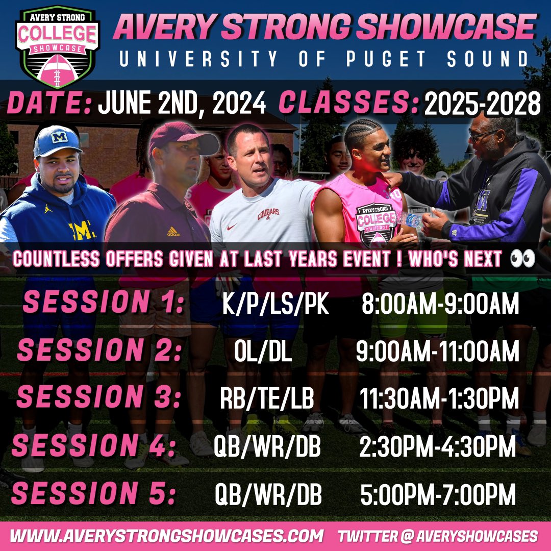 The Avery Strong Showcase is broken down into 5 sessions to make sure every Player gets tons of Reps ! 🏈 Don’t miss this opportunity to SHOW OUT in front of College Coaches on June 2nd at University Of Puget Sound 🚀 Countless Offers Given At Last Years Event ! Who’s Next 👀