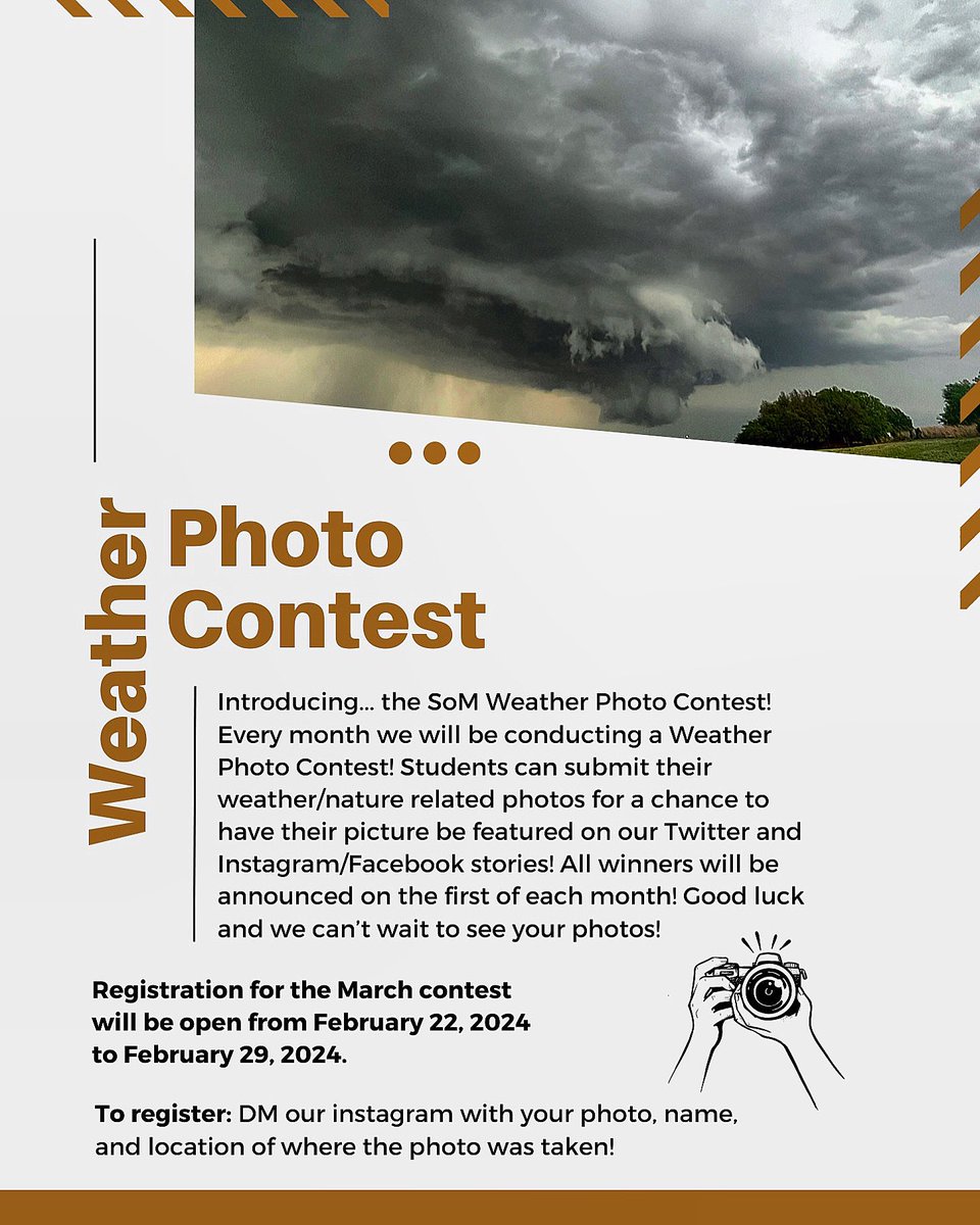 Introducing... the SoM Weather Photo Contest! Every month we will be conducting a Weather Photo Contest! Students can submit their weather/nature related photos for a chance to have their picture be featured on our Twitter and Instagram/Facebook stories! 📸