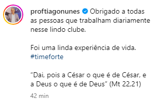 EspacoGlorioso's tweet photo. Tiago Nunes postou uma mensagem de despedida:
---
Obrigado a todas as pessoas que trabalham diariamente nesse lindo clube.
Foi uma linda experiência de vida.
#timeforte
“Dai, pois a César o que é de César, e a Deus o que é de Deus” (Mt 22,21) https://t.co/fPAH1lSHib