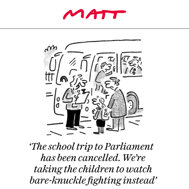 MattCartoonist's tweet photo. 'The school trip to Parliament has been cancelled. We're taking the children to watch bare-knuckle fighting instead'

My latest cartoon for tomorrow's @Telegraph

Buy a print of my cartoons at https://t.co/ILFJjPmckx

Original artwork from https://t.co/bVPAkgE34y https://t.co/cSDTOfi6le