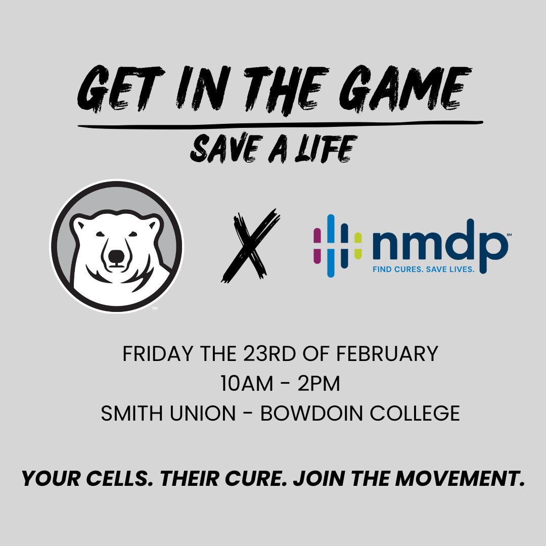 Don't forget to join Bowdoin Football in Smith Union TOMORROW from 10am - 2pm to learn how you could save a life! 70% of patients needing a blood stem cell transplant don’t have a fully matched donor in their family. They depend on NMDP to find an unrelated donor. #GoUBears