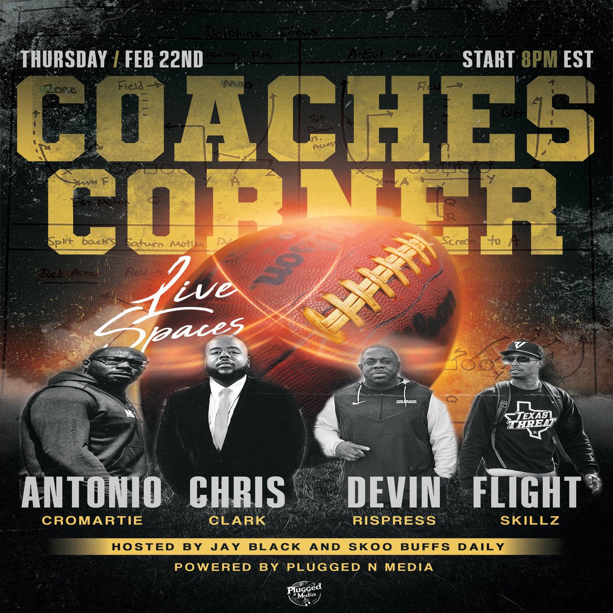 JayBlackWorld_'s tweet photo. 🚨🚨LIVE 2NIGHT @ 8PM EST🚨🚨
@PluggedNMedia_  PRESENTS:

COACHES CORNER Live on YouTube

Make sure to #PLUGN🔌 for this one!

The 💎💎💎’s will be highly beneficial for all HS &amp; College Players &amp; maybe some NFL players too… 🤷🏾‍♂️

Podcast 🔗 https://t.co/UxJTuVOn5j https://t.co/0KjnfSLIw0
