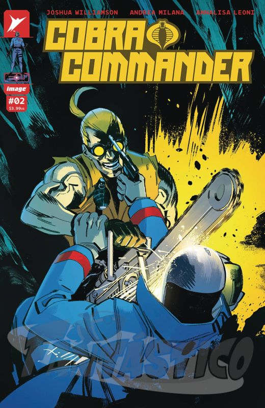 FantasticoGDL's tweet photo. 🐍🔫Cobra Commander #2 Cvr A Milana Leoni...$84.00 🔫🐍
🐍🔫Cobra Commander #2 Cvr B Ortiz...$84.00🔫🐍
#cobracomander #imagecomics #comics https://t.co/ZZ7friednM
