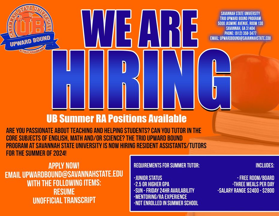 The Trio Upward Bound program is hiring resident assistants/tutors for summer 2024. Applications are being accepted now at upwardbound@savannahstate.edu. Tigers should include a resume and unofficial transcript. #trioupwardbound #SSUTigers #youcangetanywherefromhere