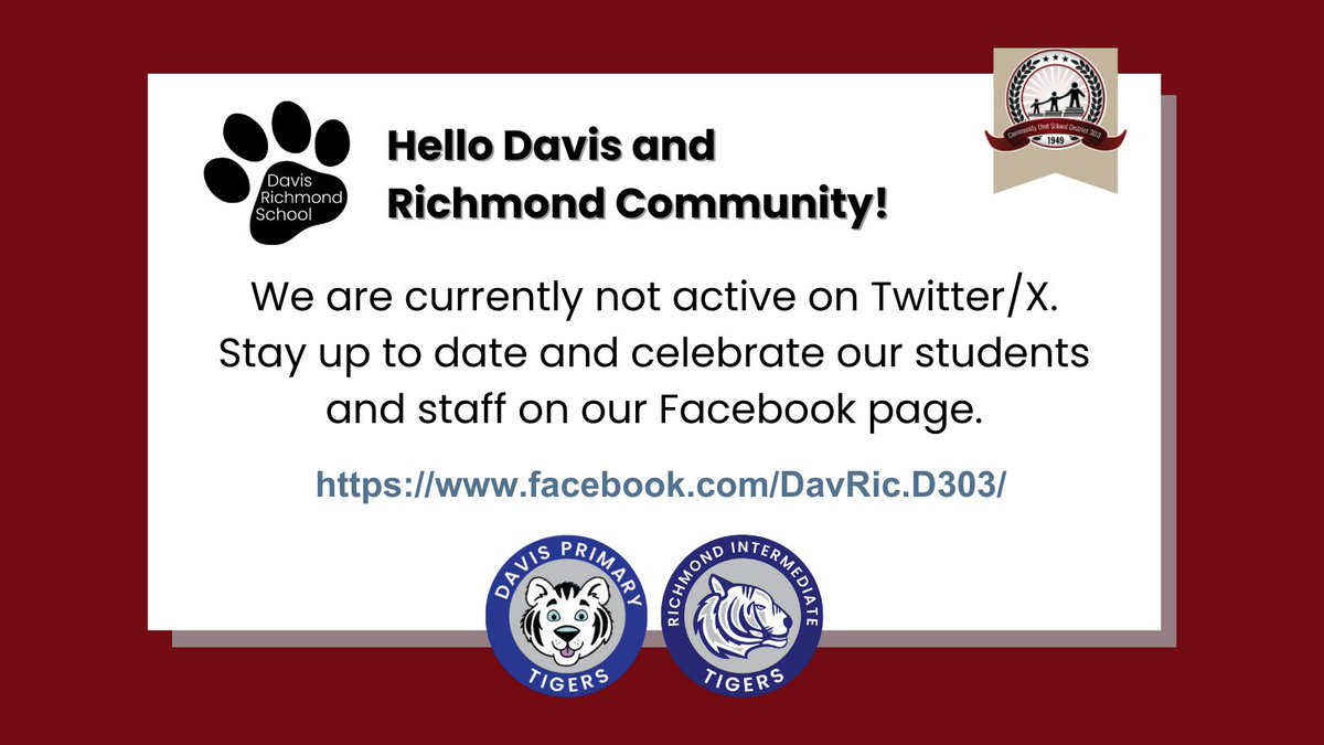 Hello Davis and Richmond Community!
Please be advised we are currently not active on Twitter/X. Stay up to date and celebrate our students and staff on our Facebook page. facebook.com/DavRic.D303/
