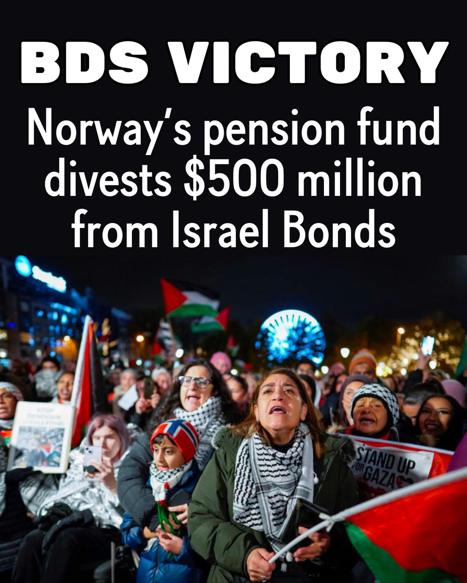 In a huge win for the Boycott, Divestment and Sanctions Movement, one of the world's largest pension funds, announced it divested almost half a billion from Israel Bonds. Norway’s pension fund divested the entirety of their Israel Bond holdings. 🧵
