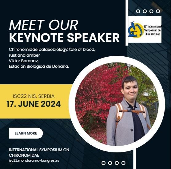 Dimitrija Savić-Zdravković (@amantisnatura) on Twitter photo 🌟 Thrilled to announce Viktor Baranov as a keynote speaker at #ISC22 Honorary Thienemann Lecture “Chironomidae palaeobiology: tale of blood, rust and amber”! 🎤 Join us in Niš, Serbia from June 17-19, 2024,
Register now! isc22.mondorama-kongresi.rs #ISC22 #KeynoteSpeaker <a href="/AIAQUAMI/">Djuradj Milosevic</a> 🌟 Thrilled to announce Viktor Baranov as a keynote speaker at #ISC22 Honorary Thienemann Lecture “Chironomidae palaeobiology: tale of blood, rust and amber”! 🎤 Join us in Niš, Serbia from June 17-19, 2024,
Register now! isc22.mondorama-kongresi.rs #ISC22 #KeynoteSpeaker <a href="/AIAQUAMI/">Djuradj Milosevic</a>