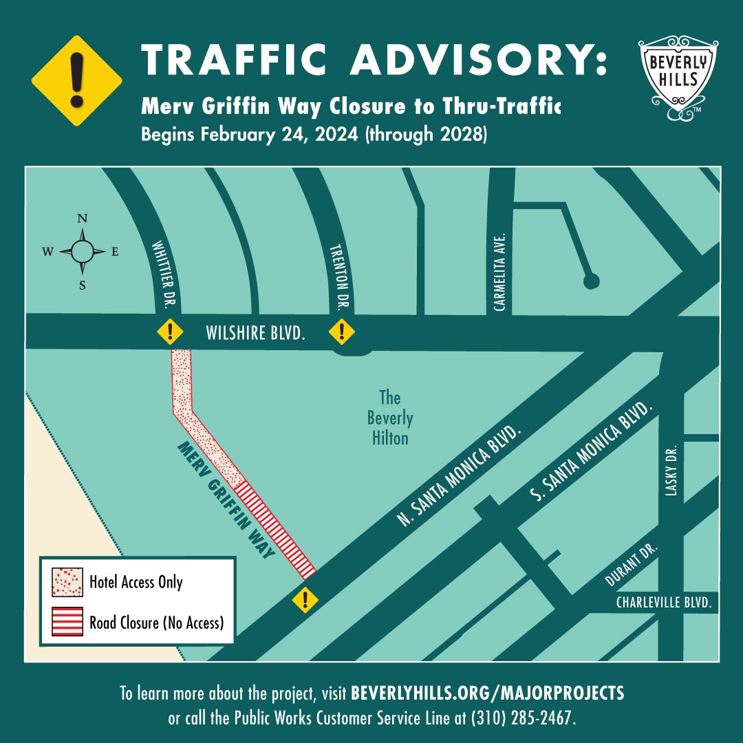 ‼️⚠️REMINDER: Traffic Advisory MONDAY, February 26, 2024! Merv Griffin Way will be closed beginning next Monday, February 26, 2024 through 2028 to begin construction for the One Beverly Hills development. More at beverlyhills.org/majorprojects