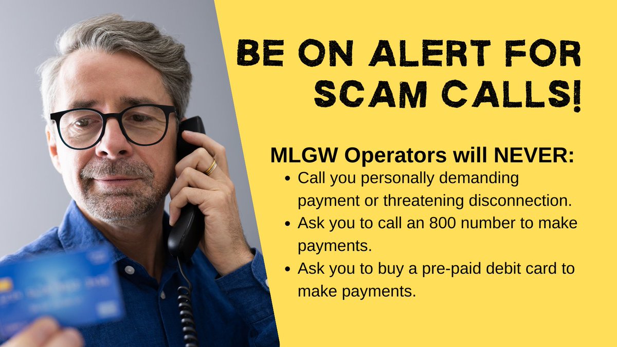MLGW's tweet photo. #MLGW will never call and demand money or threaten disconnection. Be on alert for scam calls. #MLGWTips https://t.co/Dd0jwCAW2q