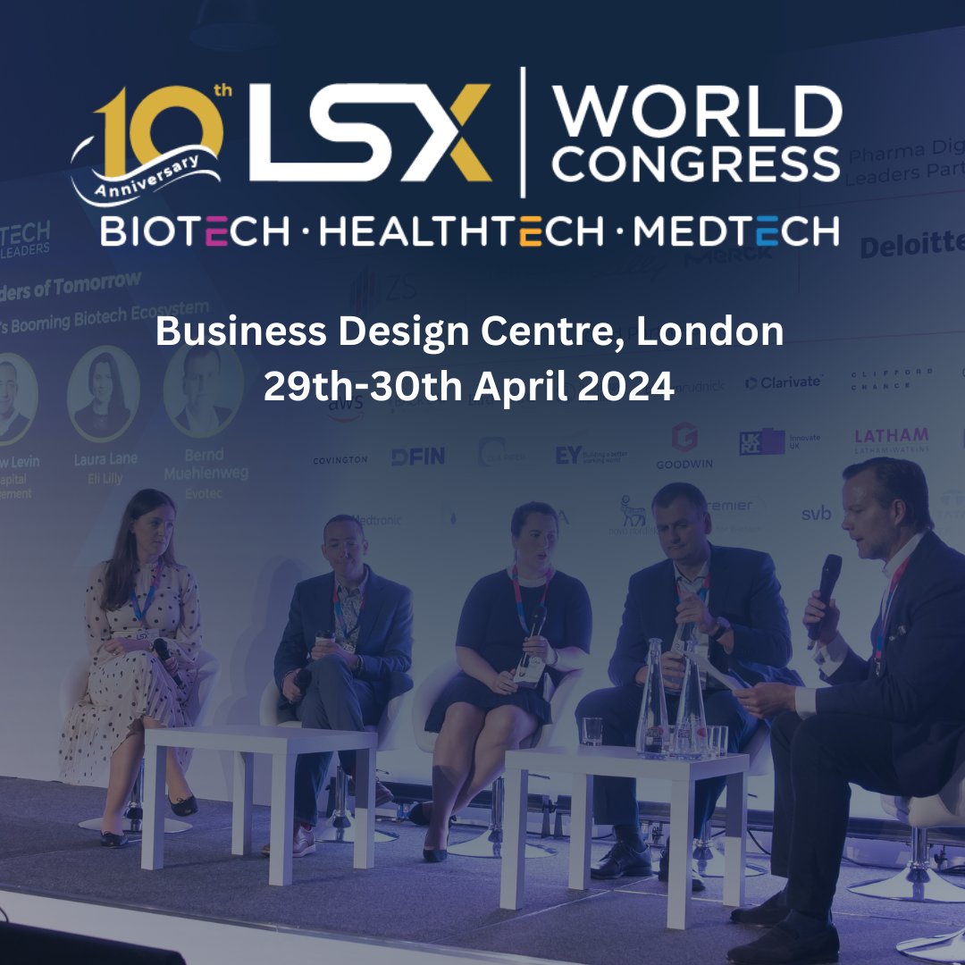 Join us at the @LSXLeaders World Congress! Meet 2000+ #biotech, #medtech & #healthtech leaders 29 - 30 April in London. See more informaconnect.com/lsx-world-cong…