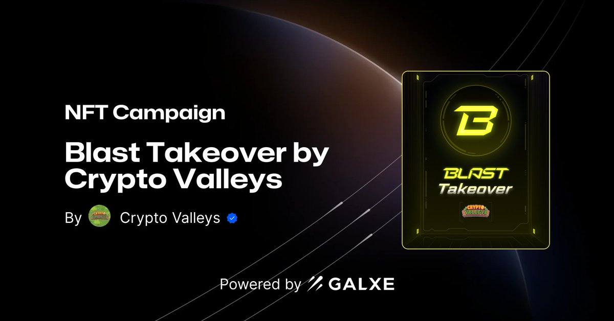 GM, farmers!

We've joined the Blast Takeover, powered by <a href="/Galxe/">Galxe</a>.
🔗 galxe.com/2zTEX8FWjEPNyK…

🏆 Complete tasks to earn Points and Crypto Valleys' Blast Takeover NFT.