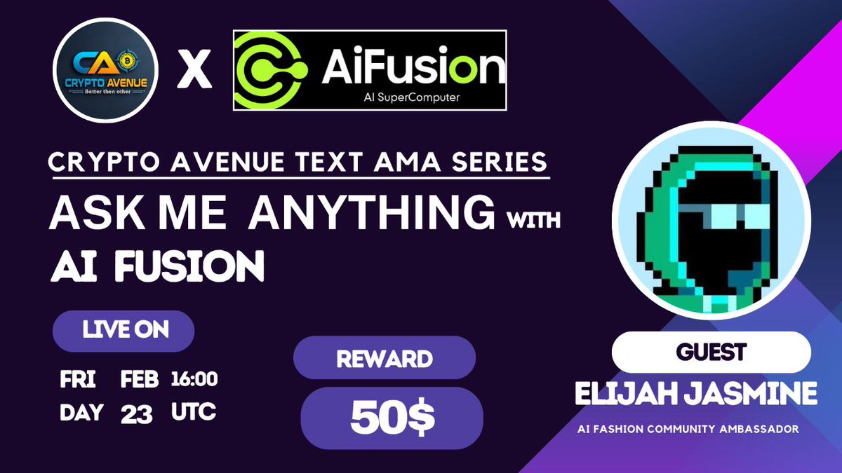 CryptoAvenuee's tweet image. 🔈We&apos;re Pleased to Announce Our Next #TEXTAMA with AiFusion

🎁Prize: $50 USD
📆Date: 23nd Febuary 2024 At 16.00 PM UTC
🏨 Venue: t.me/CryptoAvenueGl…

‼️ Rules: 

1️⃣ Follow 

@CryptoAvenuee 

&amp;amp;

@AIFusion_

2️⃣ Like Retweet &amp;amp; Comments Your Questions &amp;amp; Tag 3 friends