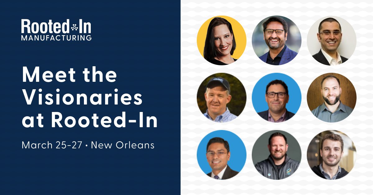 RootstockMFG's tweet photo. Connect and gain insights from 30+ thought leaders in manufacturing at #RootedIn in New Orleans, March 25-27. Get ready to learn from visionaries from Salesforce, Boston Dynamics, Architectural Fabrication, Praxis, and more who are changing the game. https://t.co/GmGioeZITN https://t.co/SgVSfKmIUm