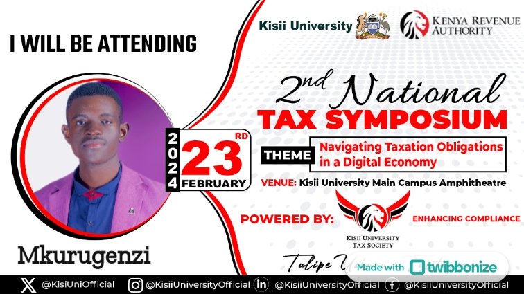 Follow @KRACare , @kisiuniofficial, @ksu_tax, @StJohnKisii 
#KisiiUniversity
#EnhancingCompliance
#TulipeUshuruTujitegemee