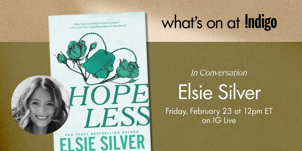 Join us on IG Live as @AuthorElsie chats about her sexy, new romance, #Hopeless, with BookTokker #MorgannBook. 🖤📖 Click here for more details: ow.ly/oG6R50QGGBC #BookTwitter #IndigoEvents