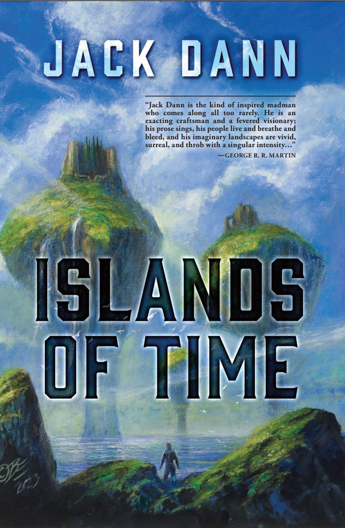 Celebrating the official release of Islands of Time by Jack Dann coming out March 1st!