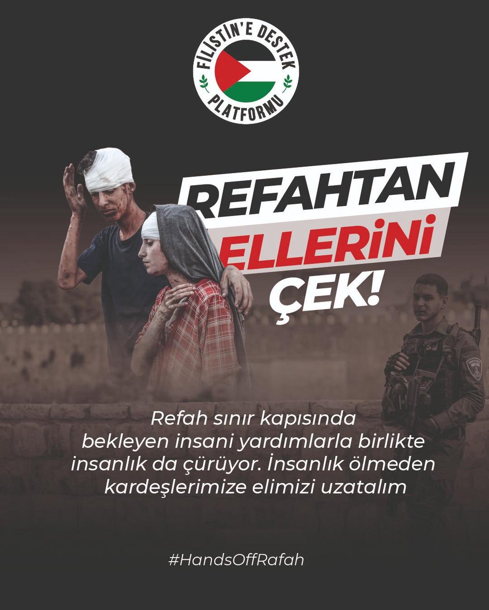 idrisistan's tweet photo. İsrail'in Gazze'de soykırıma varan vahşetine sosyal medyadan tepki göstermeye devam ediyoruz, Filistin'e Destek Platformu'yla birlikte bu akşam saat *21.00*'de X (Twitter)’te *#HandsOffRafah* ve *#RefahtanElleriniÇek* https://t.co/FPk2tRHvxy