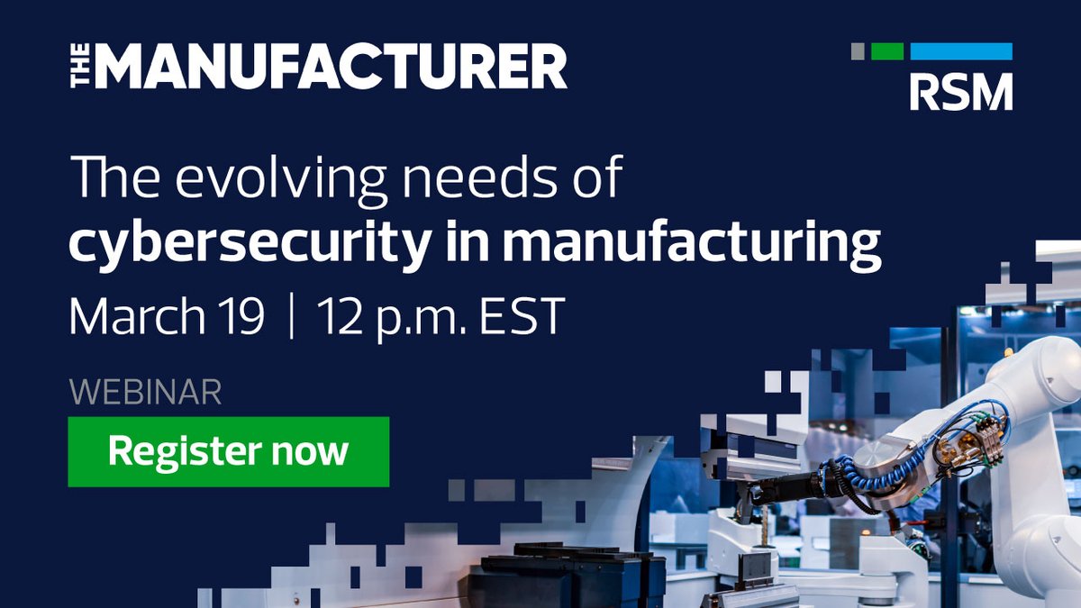 TheManufacturer's tweet image. Join our upcoming webinar where we will shed light on why manufacturers are increasingly targeted by cyberattacks and how to safeguard your business. 
 
👉 Secure your spot now: hubs.la/Q02lZxt70

#UKMfg #USMfg #Webinar #Cybersecurity #Manufacturing RSM Canada