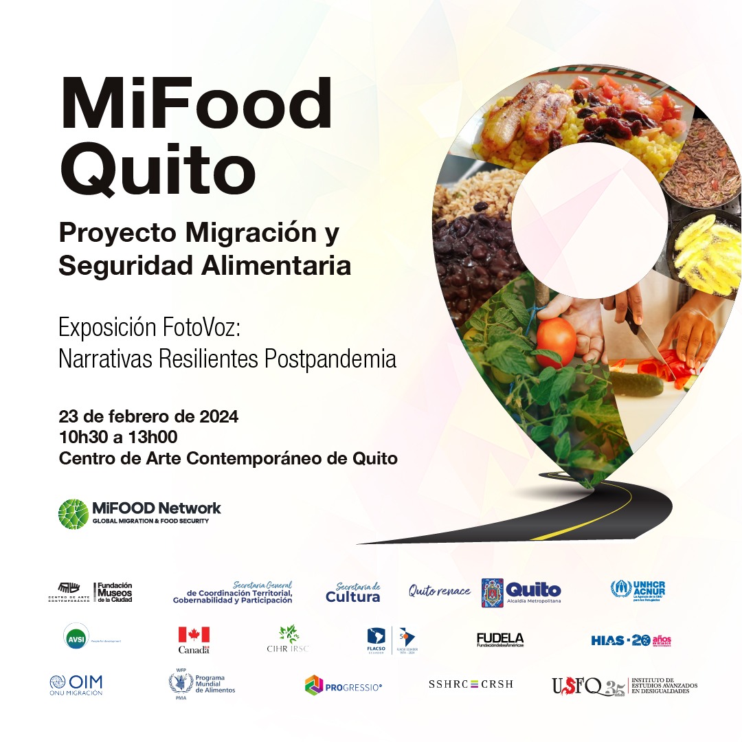 FLACSOec's tweet image. 🌱🍽️ #MiFood, una iniciativa por la seguridad alimentaria, te invita a conocer los avances del proyecto Migración e (In)seguridad Alimentaria en Quito. En este evento se realizará la presentación de hallazgos y la inauguración de la Exposición FotoVoz: Narrativas resilientes…
