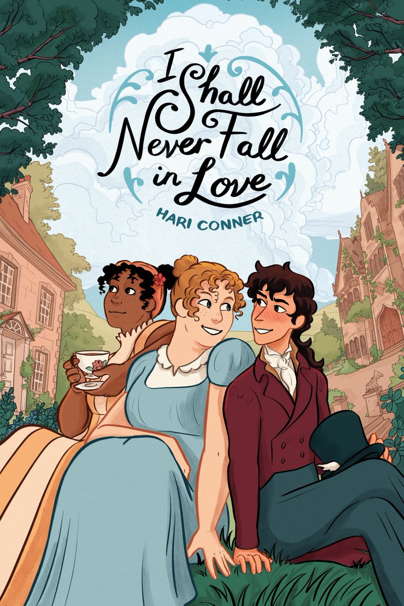 I Shall Never Fall in Love by @haridraws, 10/8 Designer: Maddy Price Artist: Hari Conner In this graphic novel mash-up of Jane Austen novels, two friends discover their feelings for each other and find a space in the world for their love and identity. 📚goodreads.com/book/show/1995…