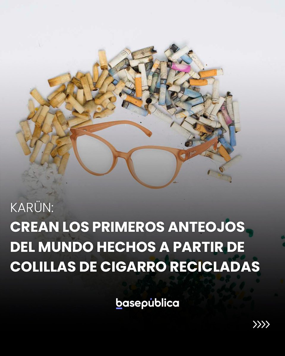 basepublica's tweet photo. Esta tecnología convierte los restos de cigarros en acetato de celulosa para fabricar marcos de anteojos  Karün. Desarrollado por @Imekochile  puede eliminar hasta 5,6 millones de colillas por cada tonelada de material. Conoce más aquí: https://t.co/1YPqoe2iwD https://t.co/xvwy2OWMUz