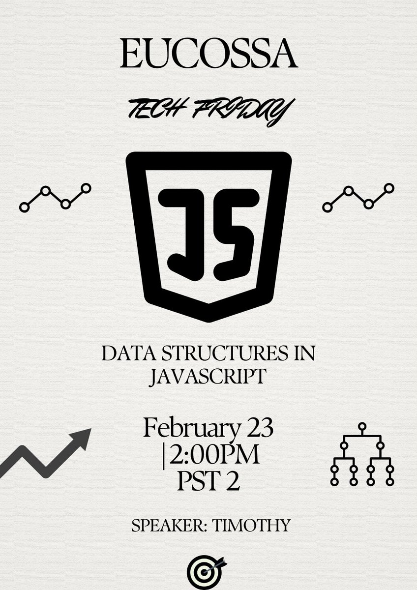 Join us this week on another Eucossa🤓 Tech Friday Session as we'll be dwelling on Data structure in JavaScript✨ as from *2:00p.m to 4:00 p.m* . Presented by Timothy . *# pst2* ^IM