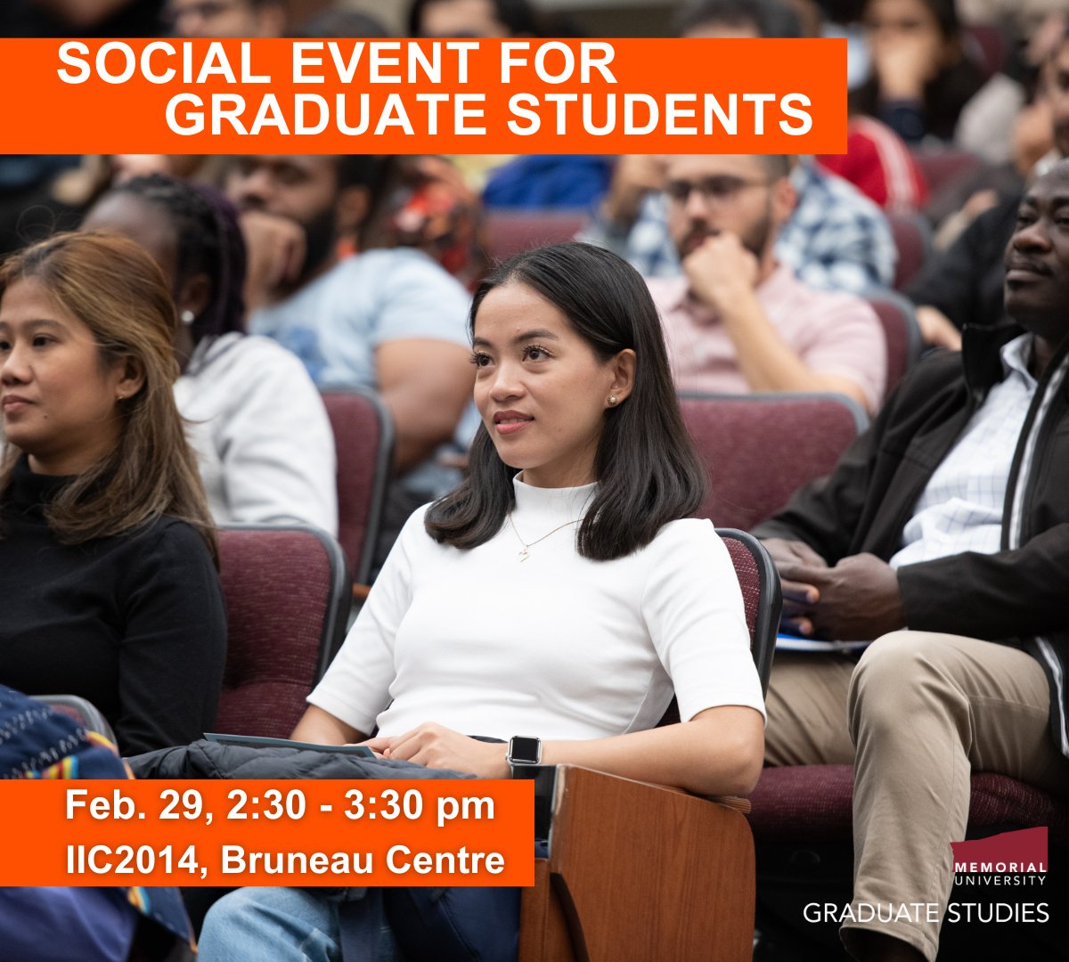 The School of Graduate Studies is delighted to invite you to our Winter social event!
The social event is a great opportunity for all of our graduate students to come together and share their experiences during their graduate programs. Register: mun.jotform.com/240524414786256