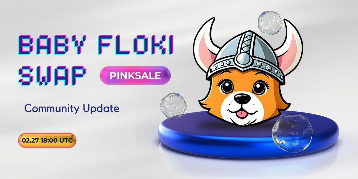 BabyFloki_Swap's tweet photo. Get ready to embark on an incredible journey with us. Presale Start Time: 02.27 18:00 UTC. 
🔥 5% Affiliate Reward
🔥 Big Marketing Plan
🔥 SoftCap 5 BNB
🔥 Dev + Team Based
🔥 Tax 5/5

✅Pinksale: https://t.co/a98aCW5kQ5

#pinksale #FLOKI #CoinMarketCap #BNB #ElonMusk
#memecoin https://t.co/lUS7PnVrys
