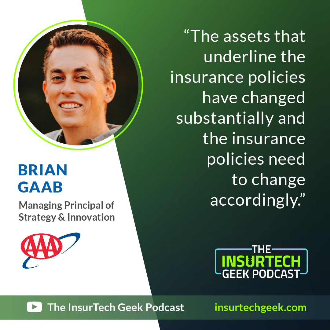 Brian Gaab states the need for insurance policies to follow along the changes that tech is bringing to the industry. Tune in to hear the InsurTech Geek's Podcast new episode: bit.ly/ITG130