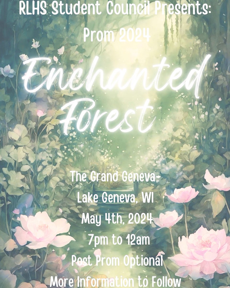 Save The Date! Prom 2024! Enchanted Forest! More Info to Follow! 🌳🌸🌲