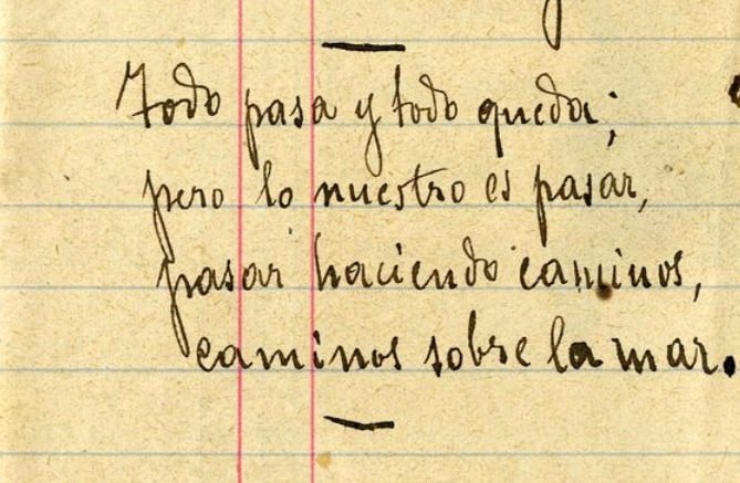 literlandweb1's tweet photo. Los versos más famosos del poeta de su puño y letra. #AntonioMachado https://t.co/D8Y9yDbxfR