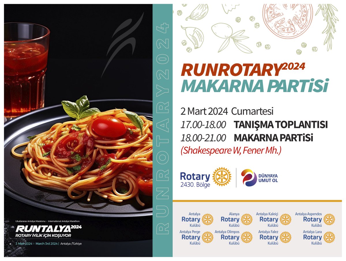 RUNROTARY 2024 | MAKARNA PARTİSİ
2 Mart 2024, 17.00 - 21.00,
SHAKESPEARE W (FenerMahallesi)

#runrotary2024