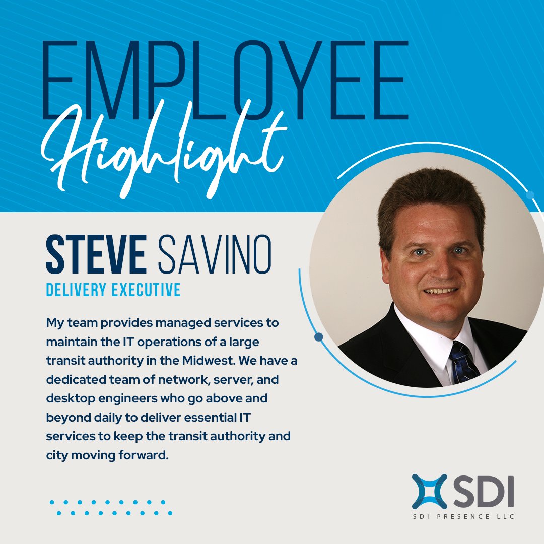 🌟 Meet Steve Savino, SDI’s Delivery Executive, who oversees a dedicated team providing managed #IT services for a major transit authority in the Midwest. Thanks to Steve and his team, they help keep the agency's operations on track.