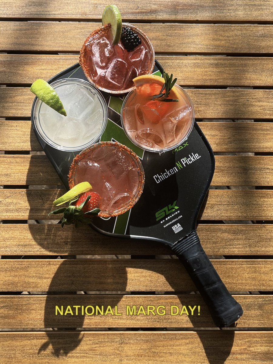 Treat yourself to a Margarita Flight at Chicken N Pickle in honor of #NationalMargaritaDay!